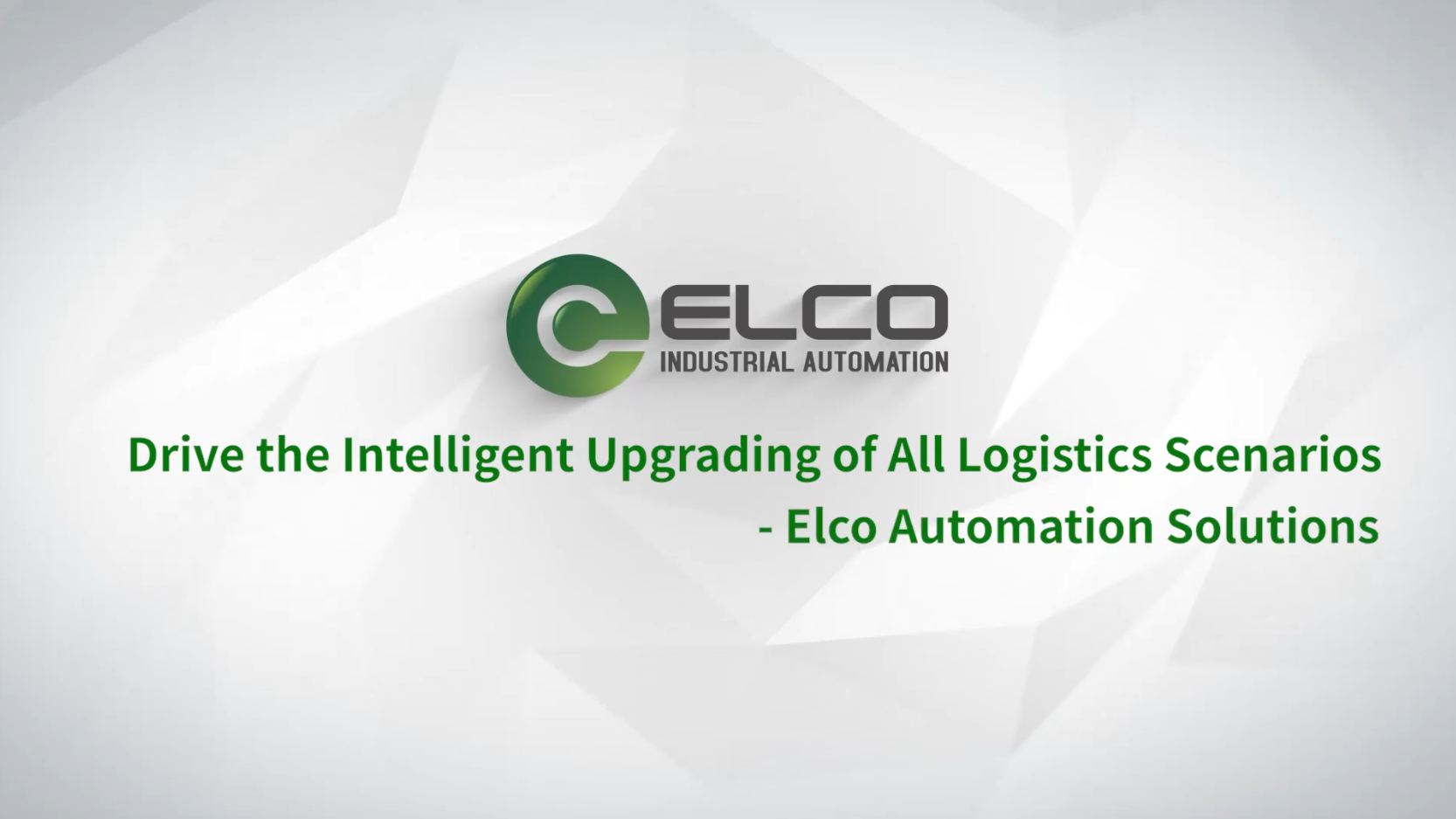 ELCO Intelligent Logistics Overall Solution